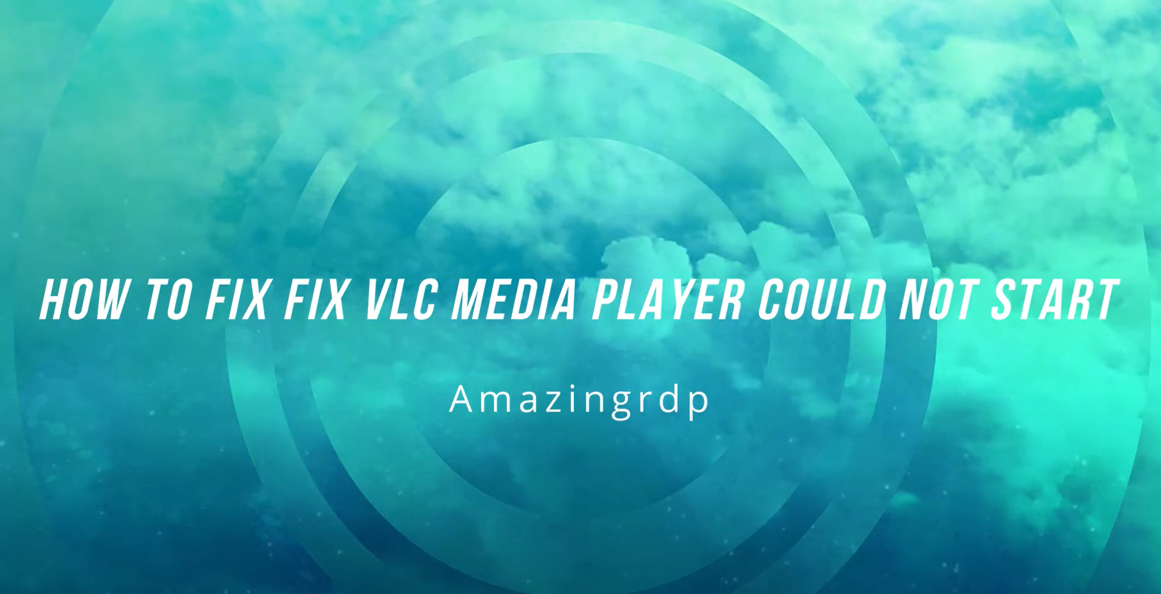 Fix VLC Media Player