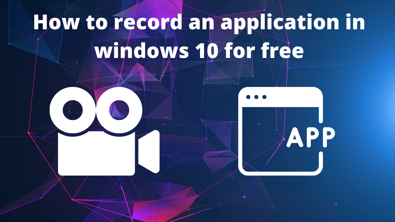 record an application