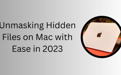 Unmasking Hidden Files on Mac with Ease in 2023