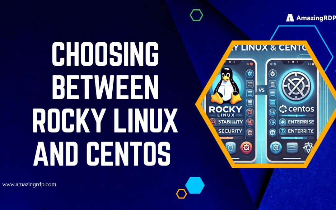 Choosing Between Rocky Linux and CentOS: Which One Suits Your Needs?