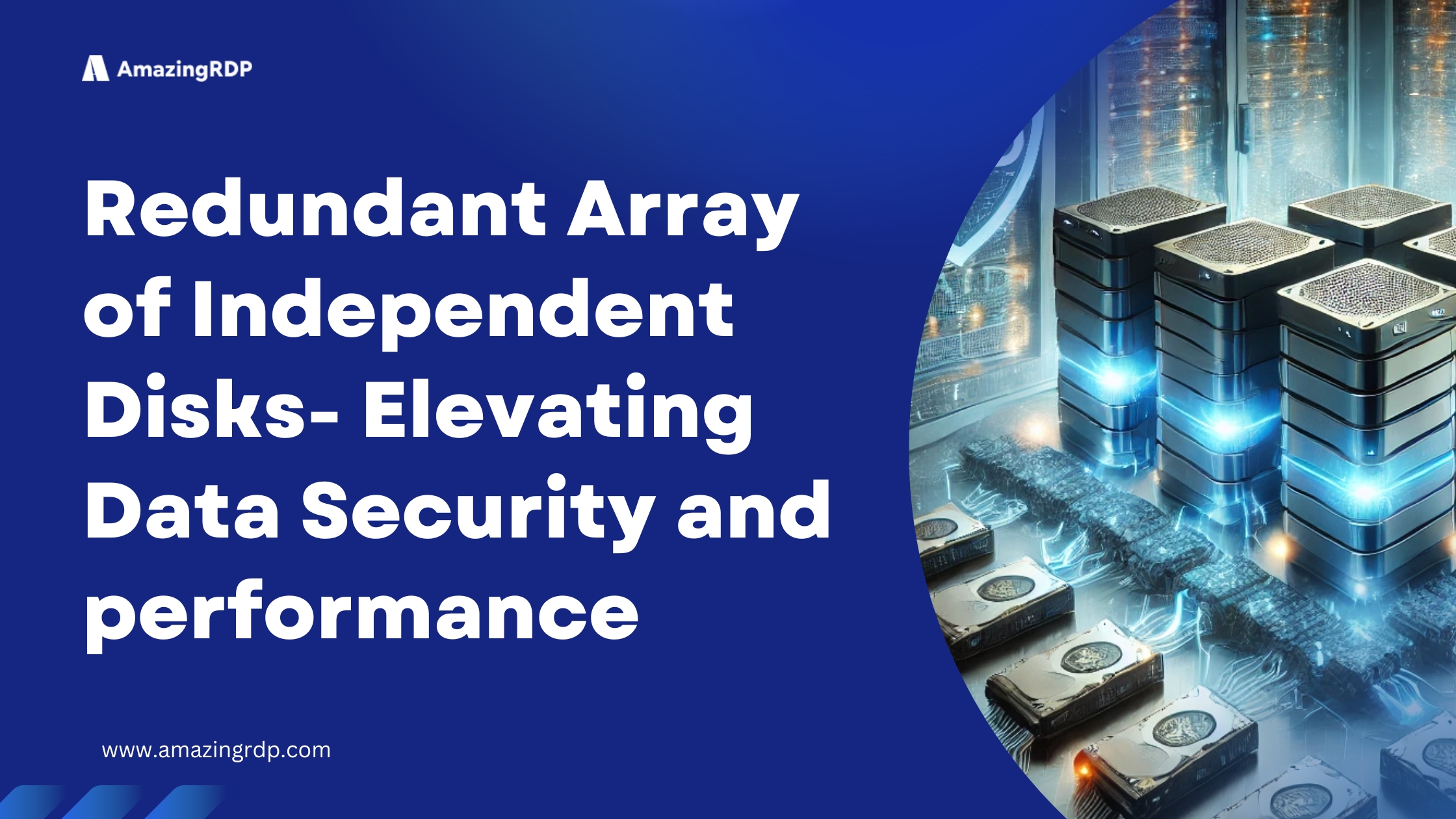 Redundant array of independent disks 