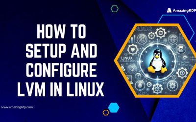 How to Set Up and Configure LVM in Linux: A Hands-On Tutorial”