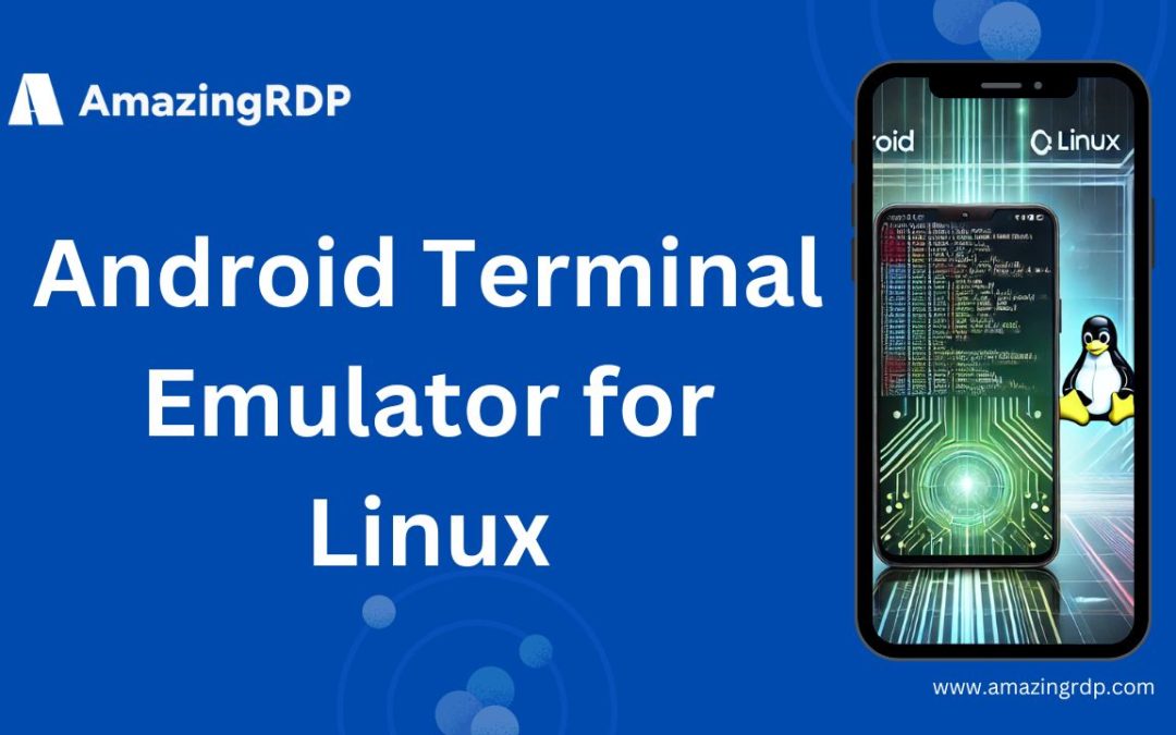 Exploring Android Terminal Emulators on Linux