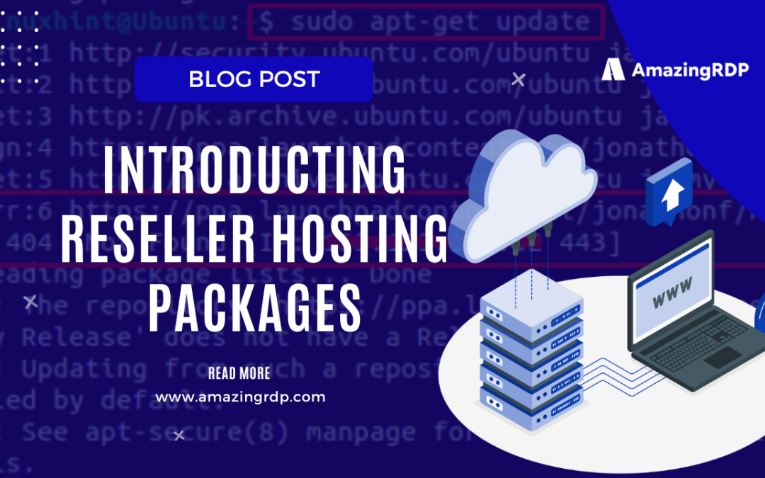 Introducting Reseller Hosting Packages