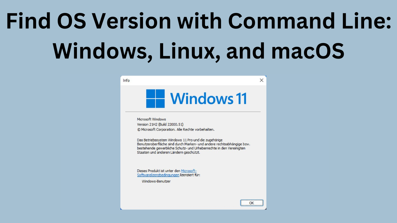 Find OS Version with Command Line: Windows, Linux, and macOS