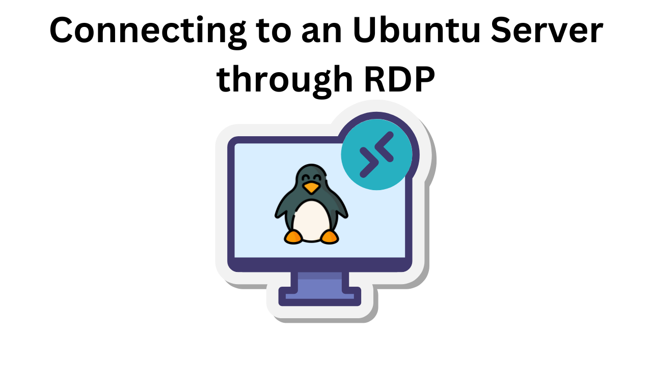 Connecting to an Ubuntu Server through RDP