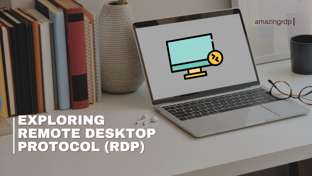 Remote Desktop Protocol