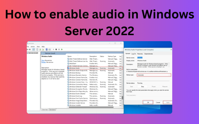 How to enable audio in Windows Server 2022