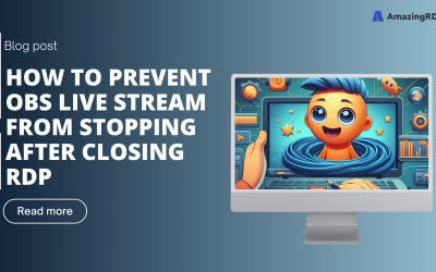 How to Prevent OBS Live Stream from Stopping After Closing RDP: A Detailed Guide