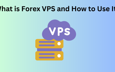 What is Forex VPS and How to Use It?