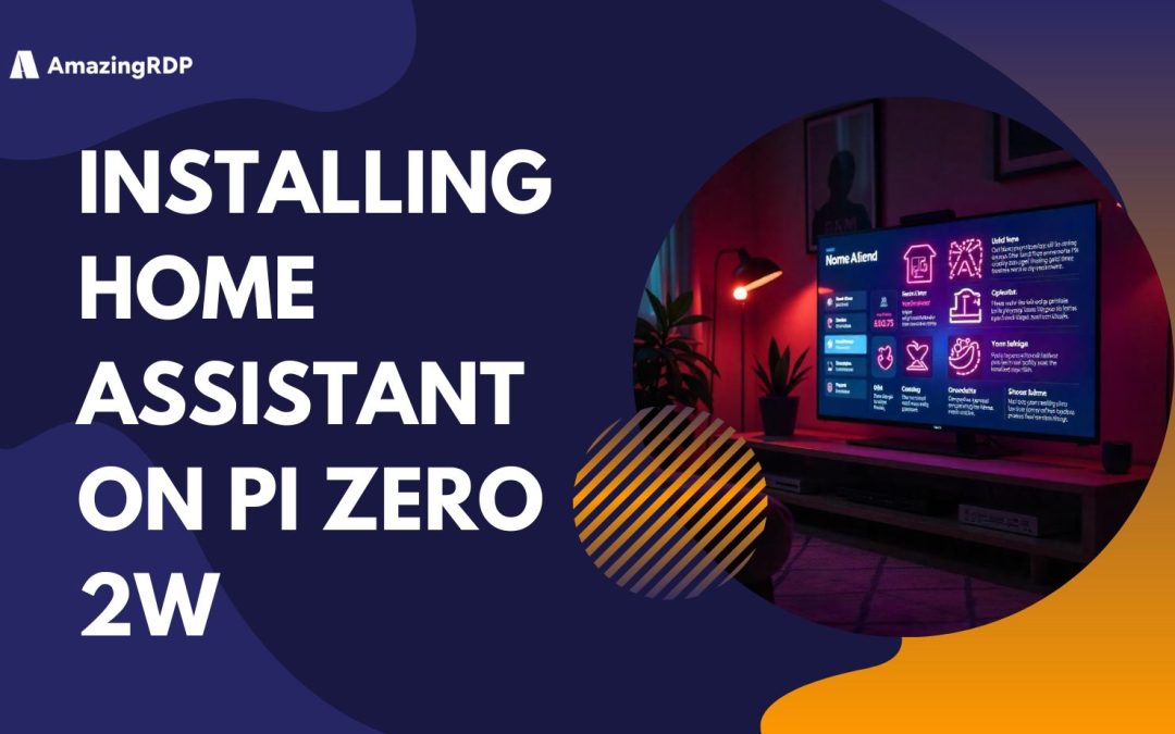 Installing Home Assistant on a Pi Zero 2W ; Tips and Insights