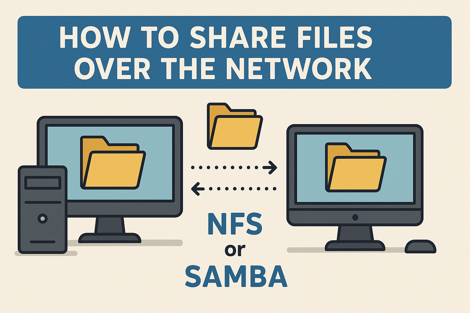 How to Share Files Over the Network Using NFS or Samba