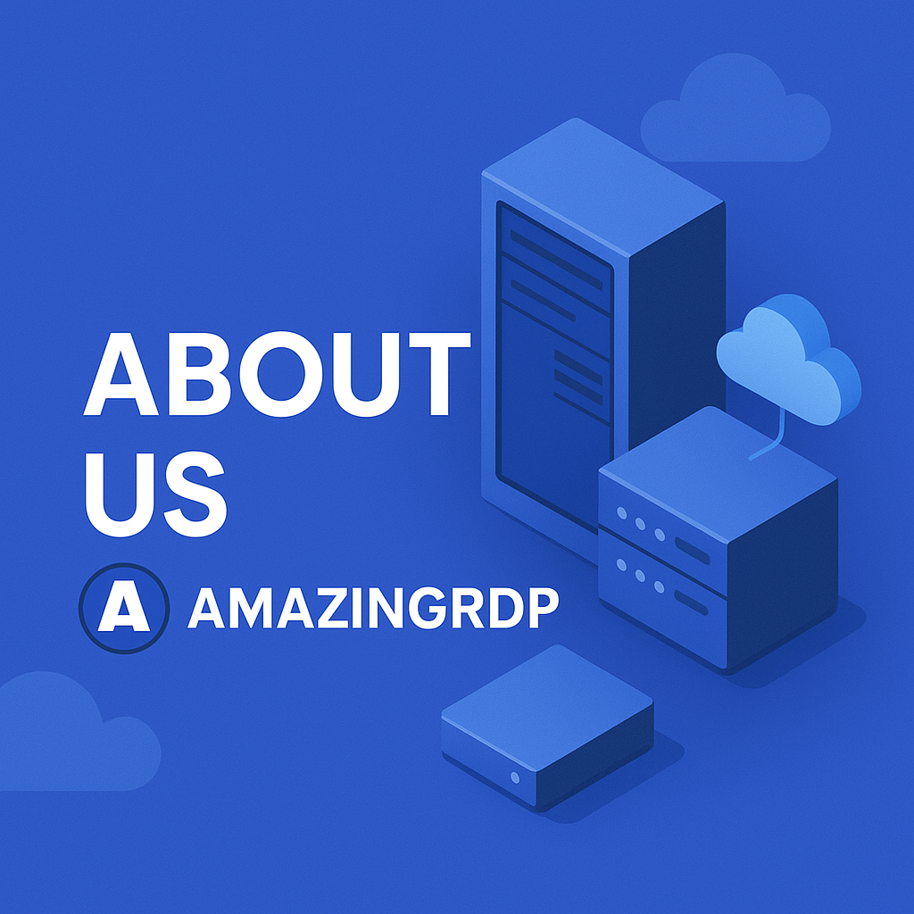 About Us - AmazingRDP About Us - AmazingRDP